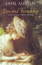 Love and Friendship: and Other
