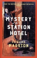 Mystery at the Station Hotel