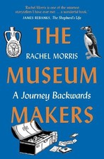 The Museum Makers: A Journey