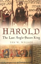 Harold: The Last Anglo-Saxon