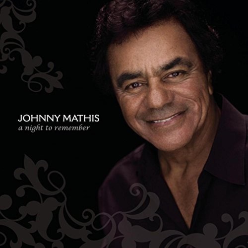 Johnny mathis night - mathis, to