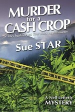 MURDER FOR A CASH CROP By Sue