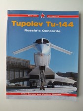 Tupolev Tu-144: Russia's Concorde (Red Star 24)