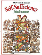 The Complete Book of Self-Sufficiency by John Seymour Paperback Book The Cheap