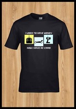 I used to have money now i have rc cars tshirt car Tamiya mardave kamtec Kyosho