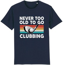 Never Too Old To Go Clubbing