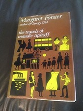 THE TRAVELS OF MAUDIE TIPSTAFF. - Forster, Margaret.