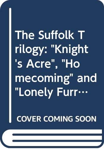 The suffolk trilogy knight s - the,