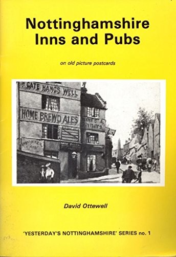 Nottinghamshire inns and pubs - and,