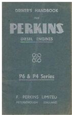 PERKINS P4 & P6 SERIES DIESEL ENGINE ORIGINAL 1955 DRIVERS HANDBOOK