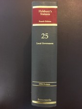 Halsbury’s Statutes 4th edn, vol.25: Local Government, Hardback, 1996 Reissue