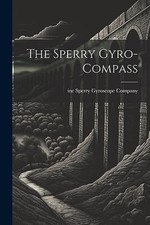 Sperry Gyro-Compass -  NEW Inc