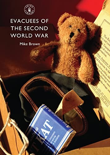 Evacuees the second world - evacuees, of