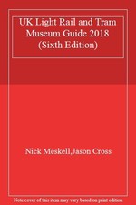 UK Light Rail and Tram Museum