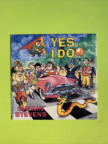 Shakin stevens yes i - yes, do
