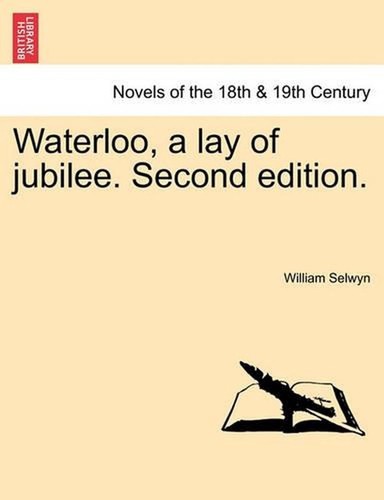 Waterloo lay of jubilee - a,