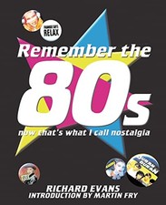 Remember the 80s: Now That's