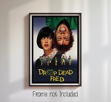 Drop Dead Fred Repro