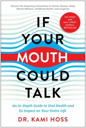 Your mouth could - if, :
