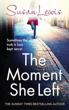 The Moment She Left (The