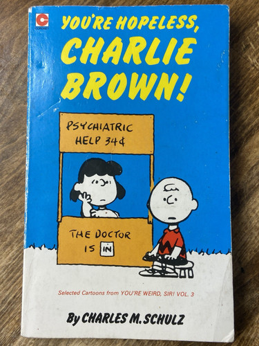 You hopeless charlie - you're, brown