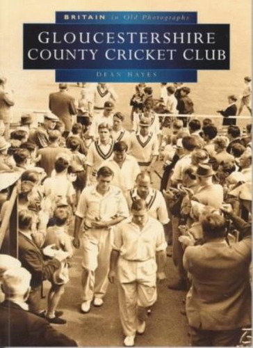 Gloucestershire county cricket - county,