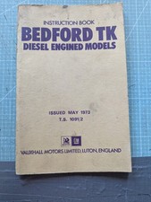1973 Bedford TK  (Diesel Engined Models) Instruction Book
