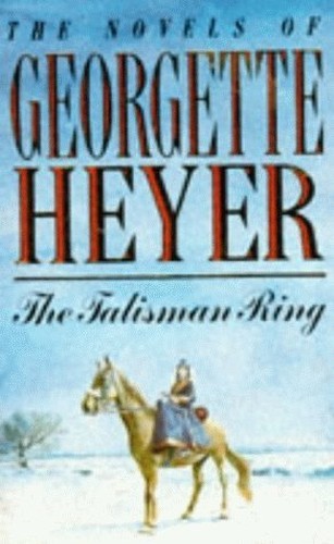 The talisman ring - the, heyer