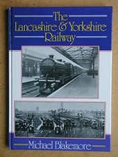 Lancashire and Yorkshire Railway by Blakemore, Michael Hardback Book The Cheap