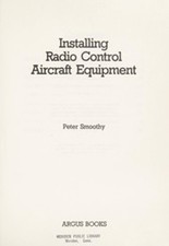 Installing Radio Control Equipment Paperback Peter Smoothly