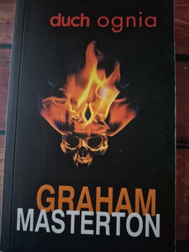 Graham masterton duch - graham, ognia