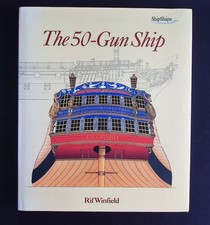 The 50-Gun Ship – Rif Winfield – Chatham 1st Edition w/ Plans & Cutaways