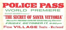  Oct 17th 1969 POLICE PASS The Secret of Santa Vittoria Premiere Movie Ticket 