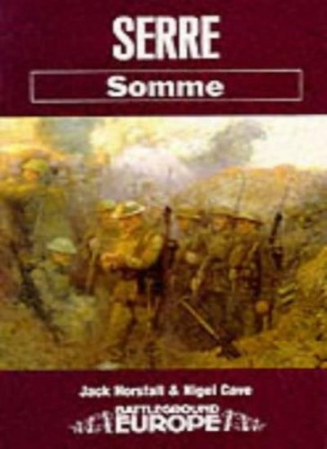 Serre somme battleground - serre:, (battleground