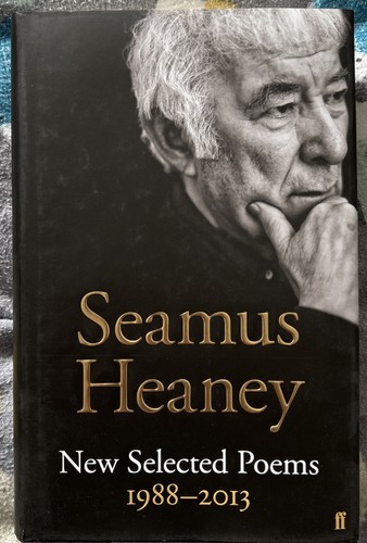 Seamus heaney new selected - heaney,
