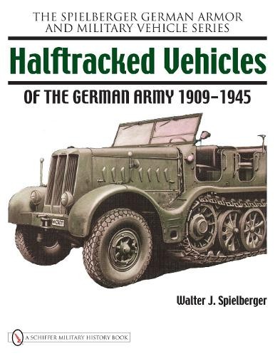Halftracked vehicles the - vehicles, of