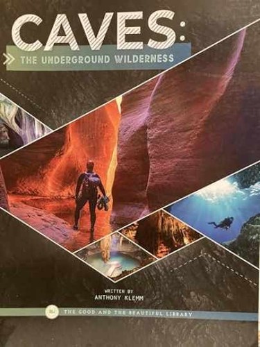 Caves the underground - the,