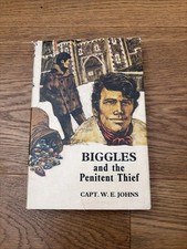BIGGLES AND THE PENITENT THIEF