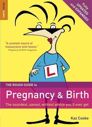 The rough guide pregnancy - the, to