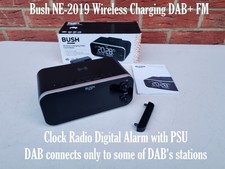 Bush NE-2019 Wireless Charging DAB+ FM Clock Radio Digital Alarm with PSU. Bush
