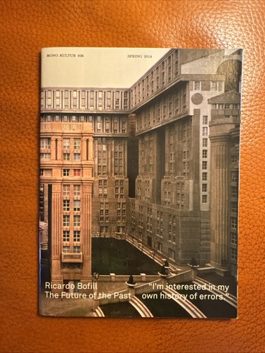 Ricardo bofill the future - bofill,