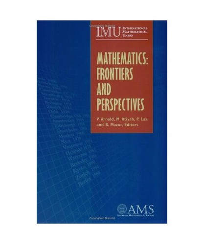 Mathematics frontiers and - frontiers,