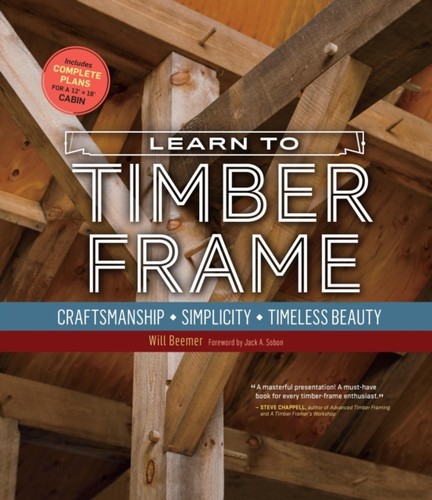 Learn timber frame - by, will
