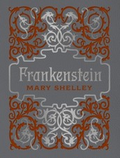 Frankenstein by Mary Shelley (Hardback Book)