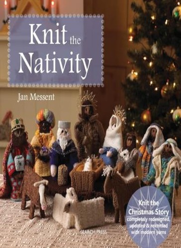 Knit the nativity jan messent - knit, nativity,jan