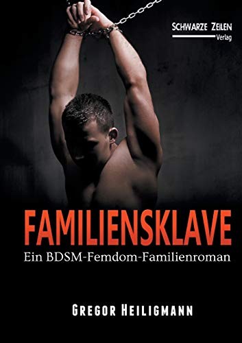 			Familiensklave:Ein