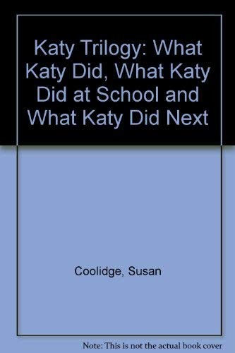 Katy trilogy what - katy, did