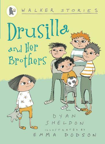 Drusilla and her - and, brothers