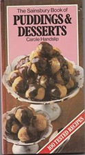 The Sainsbury Book of Puddings & Desserts by Handslip, Carole Book The Cheap