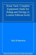 Horse Tack: Complete Equipment